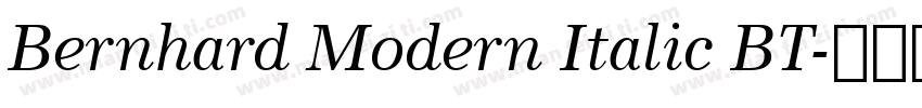 Bernhard Modern Italic BT字体转换